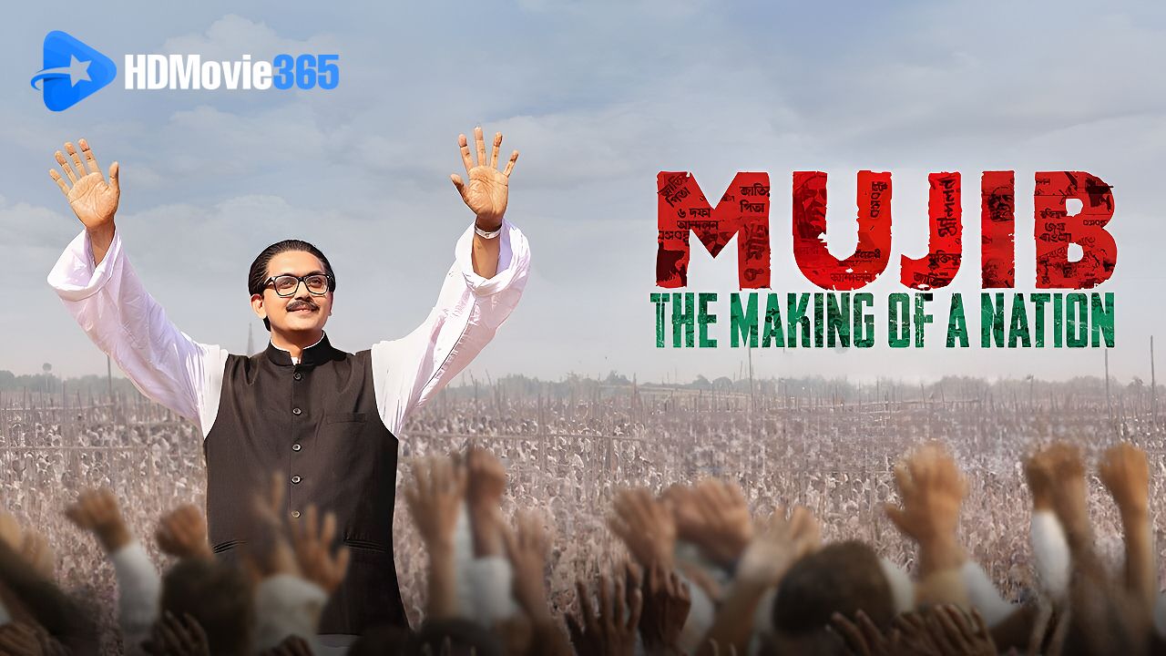 Mujib: The Making of a Nation (2023) [Movie Review] — A Monumental, Sometimes Uneven Tribute